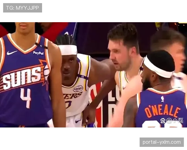 湖人太阳对决，詹姆斯东契奇能否终结连败颓势